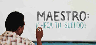 Piden a maestros que “chequen su sueldo”.