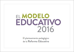 10 aspectos de debes conocer del nuevo Modelo Educativo 2016