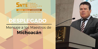 Pide SNTE a maestros michoacanos que se evalúen; garantiza “respeto a sus derechos y dignidad profesional”.