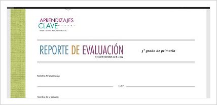 Reportes de evaluación 2018-2019 del nuevo modelo educativo.