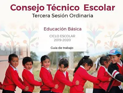 Guía para la tercera sesión ordinaria del Consejo Técnico Escolar 2019-2020.