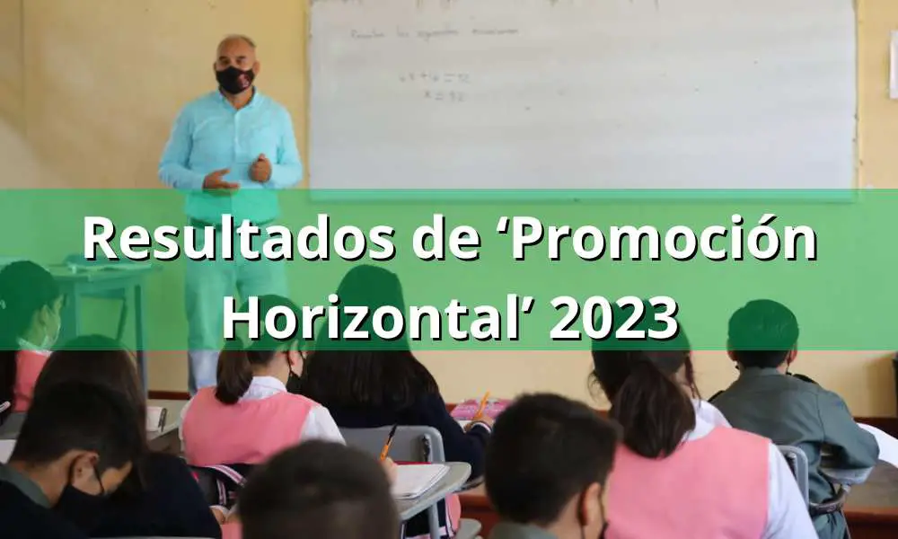 ¿Cuándo se publican los resultados de Promoción Horizontal 2023 de la USICAMM?